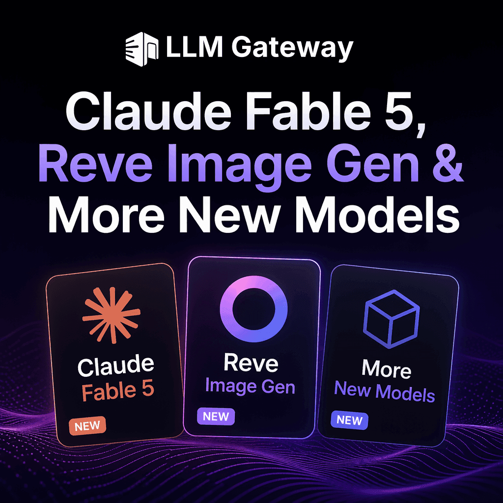 Claude Fable 5, Reve, Grok Imagine Video and Nemotron 3 Ultra joining DigitSpace